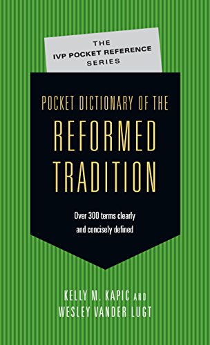 9780830827084: Pocket Dictionary of the Reformed Tradition (The IVP Pocket Reference Series)