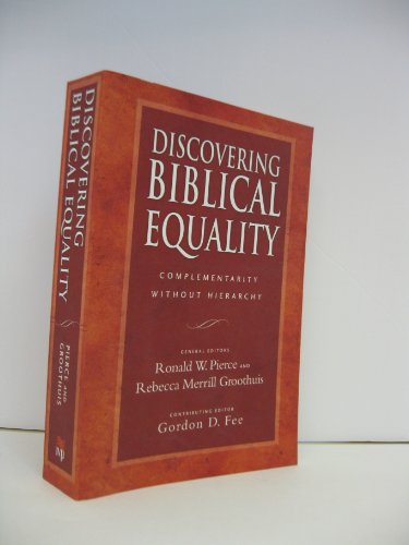 Beispielbild fr Discovering Biblical Equality: Complementarity Without Hierarchy zum Verkauf von Aldersgate Books Inc.