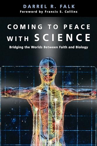 Stock image for Coming to Peace with Science: Bridging the Worlds Between Faith and Biology for sale by Pink Casa Antiques