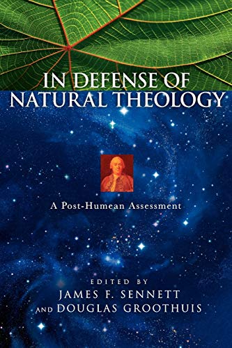Beispielbild fr In Defense of Natural Theology: A Post-Humean Assessment zum Verkauf von Windows Booksellers