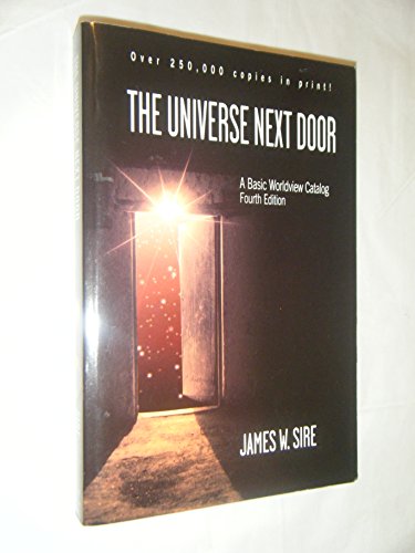Stock image for The Universe Next Door: A Basic Worldview Catalog 4th Edition for sale by SecondSale