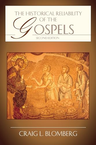 Beispielbild fr The Historical Reliability of the Gospels zum Verkauf von BooksRun