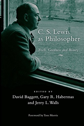 Stock image for C. S. Lewis as Philosopher: Truth, Goodness and Beauty for sale by Off The Shelf