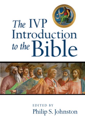 Imagen de archivo de The IVP Introduction to the Bible a la venta por SecondSale