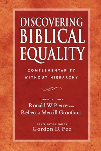 9780830828340: Discovering Biblical Equality: Complementarity Without Hierarchy