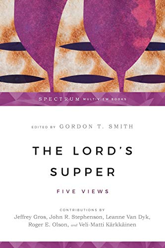 Stock image for The Lord's Supper: Five Views for sale by Kennys Bookshop and Art Galleries Ltd.