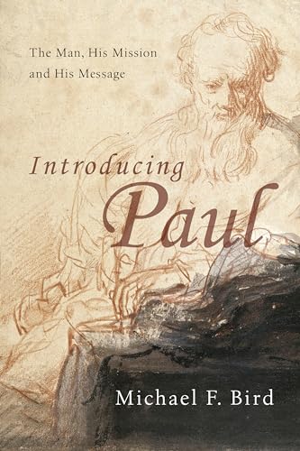 9780830828975: Introducing Paul: The Man, His Mission and His Message