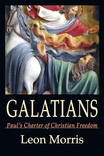 Imagen de archivo de Galatians: Paul's Charter of Christian Freedom a la venta por BooksRun