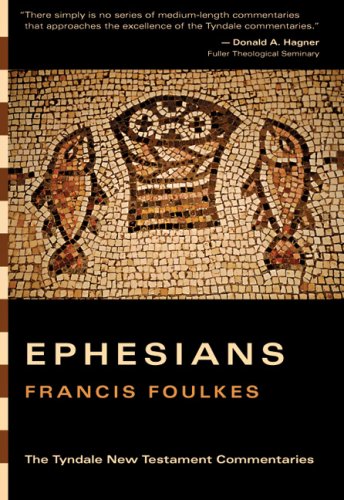 9780830829897: Ephesians: An Introduction and Commentary (Tyndale New Testament Commentaries)