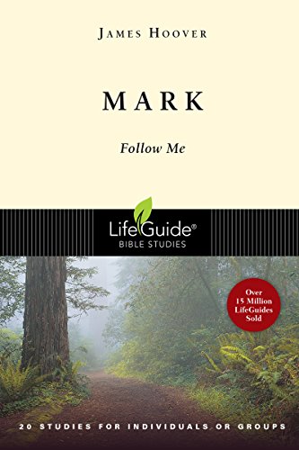 Stock image for Mark: Follow Me (Lifeguide Bible Studies) for sale by SecondSale