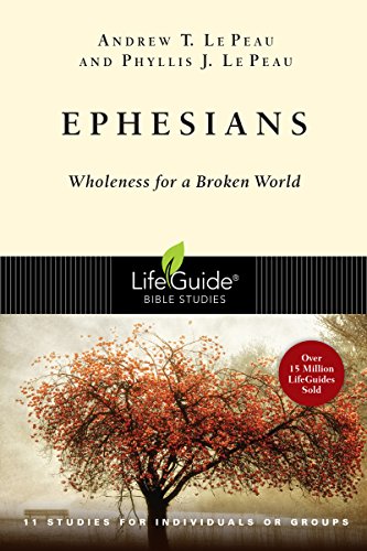 Stock image for Ephesians: Wholeness for a Broken World (Lifeguide Bible Studies) for sale by SecondSale