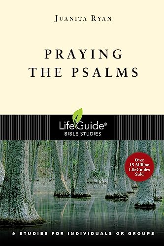 Imagen de archivo de Praying the Psalms (Lifeguide Bible Studies) a la venta por SecondSale