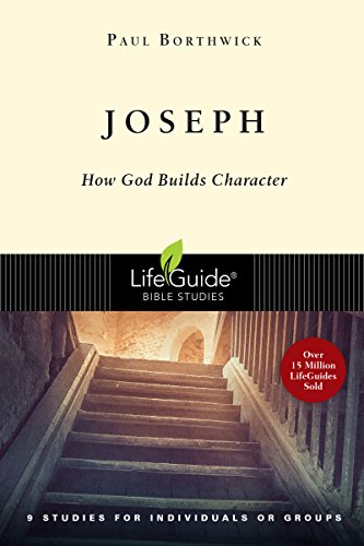 Beispielbild fr Joseph: How God Builds Character (LifeGuide Bible Studies) zum Verkauf von Once Upon A Time Books