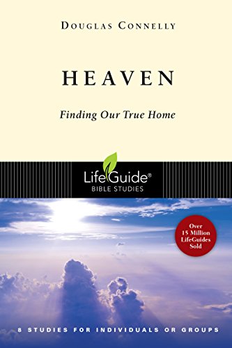 Beispielbild fr Heaven: Finding Our True Home (Lifeguide Bible Studies) zum Verkauf von SecondSale