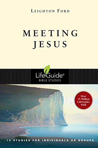 Beispielbild fr Meeting Jesus (Lifeguide Bible Studies) zum Verkauf von SecondSale