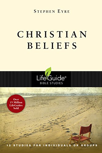 Stock image for Christian Beliefs (LifeGuide Bible Studies) for sale by Zoom Books Company