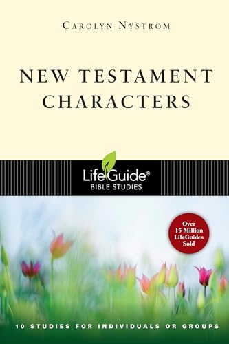 9780830830695: New Testament Characters (Lifeguide Bible Studies)