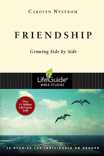 Beispielbild fr Friendship: Growing Side by Side (Lifeguide Bible Studies) zum Verkauf von SecondSale