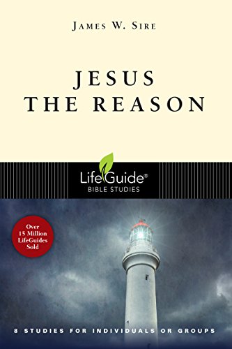 Stock image for Jesus the Reason Lifeguide Bible Studies for sale by PBShop.store US
