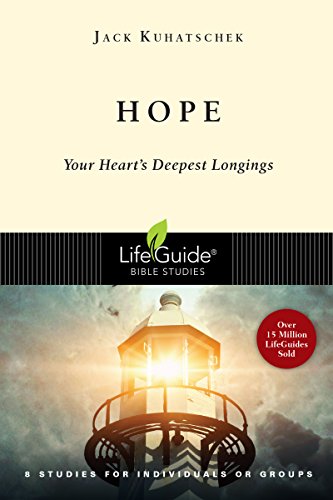 Stock image for Hope: Your Heart's Deepest Longings (LifeGuide Bible Studies) for sale by BooksRun