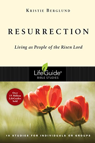 Stock image for Resurrection : Living as People of the Risen Lord for sale by Better World Books