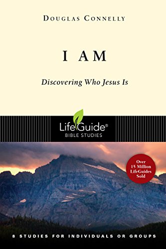 Imagen de archivo de I Am: Discovering Who Jesus Is (Lifeguide Bible Studies) a la venta por SecondSale