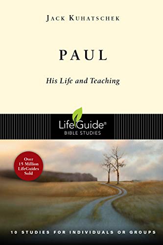 Imagen de archivo de Paul: His Life and Teaching (LifeGuide Bible Studies) a la venta por BooksRun