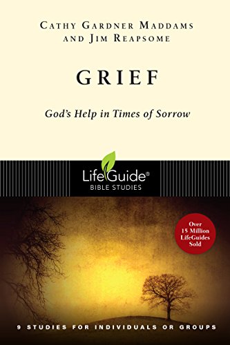 Imagen de archivo de Grief: Gods Help in Times of Sorrow (LifeGuide Bible Studies) a la venta por Zoom Books Company