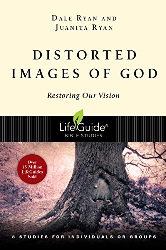 9780830831456: Distorted Images of God: Restoring Our Vision: 8 Studies for Individuals or Groups