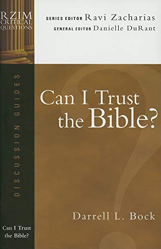 Stock image for Can I Trust the Bible? (RZIM Critical Questions Discussion Guides) for sale by SecondSale