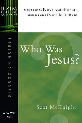 Stock image for Who Was Jesus? (RZIM Critical Questions Discussion Guides) for sale by Half Price Books Inc.