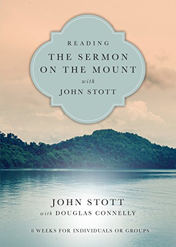 Stock image for Reading the Sermon on the Mount with John Stott (Reading the Bible with John Stott) for sale by Monster Bookshop