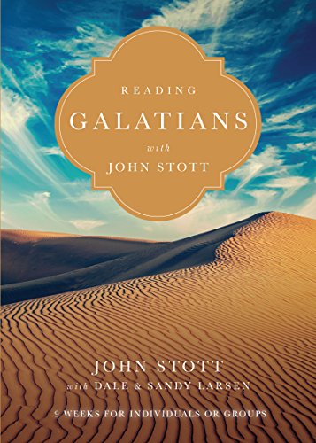 Beispielbild fr Reading Galatians With John Stott zum Verkauf von Blackwell's