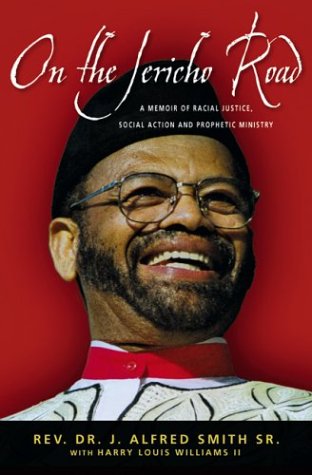 Beispielbild fr On the Jericho Road: A Memoir of Racial Justice, Social Action and Prophetic Ministry zum Verkauf von Wonder Book