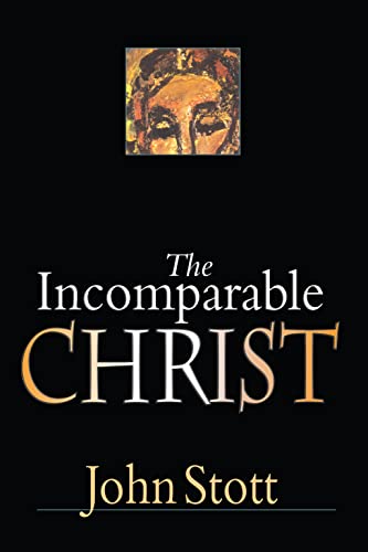 Beispielbild fr The Incomparable Christ zum Verkauf von HPB-Ruby