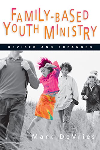 9780830832439: Family-Based Youth Ministry (No Series Linked)