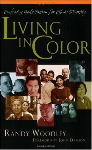 Stock image for Living in Color: Embracing God's Passion for Ethnic Diversity for sale by Ergodebooks