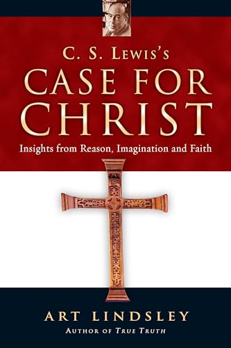 9780830832859: C. S. Lewis's Case for Christ: Insights from Reason, Imagination And Faith