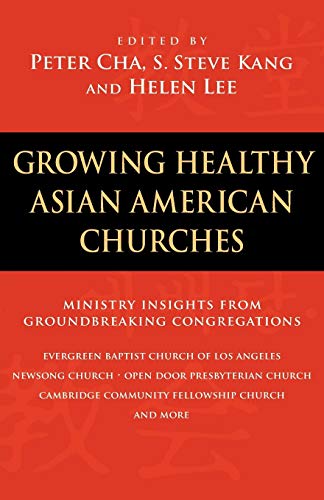 9780830833252: Growing Healthy Asian American Churches