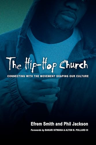 9780830833290: The Hip-Hop Church: Connecting with the Movement Shaping Our Culture