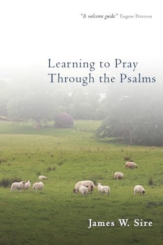 Beispielbild fr Learning to Pray Through the Psalms zum Verkauf von Wonder Book