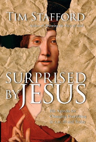 Stock image for Surprised by Jesus: His Agenda for Changing Everything in A.D. 30 and Today for sale by Gulf Coast Books
