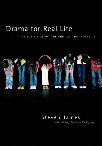 Beispielbild fr Drama for Real Life : Sixteen Scripts about the Choices That Shape Us zum Verkauf von Better World Books