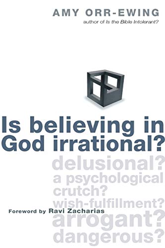 Imagen de archivo de Is Believing in God Irrational? a la venta por SecondSale