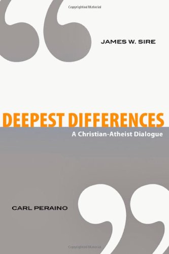 Stock image for Deepest Differences: A Christian-Atheist Dialogue for sale by SecondSale