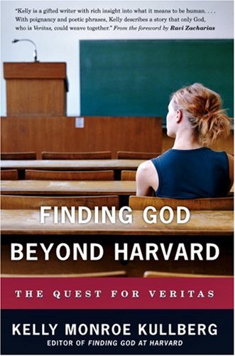 9780830833870: Finding God Beyond Harvard: The Quest for Veritas