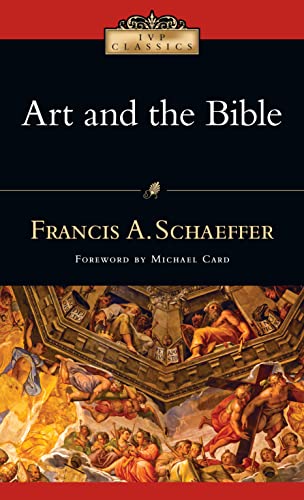 Beispielbild fr Art and the Bible (IVP Classics) zum Verkauf von Wonder Book