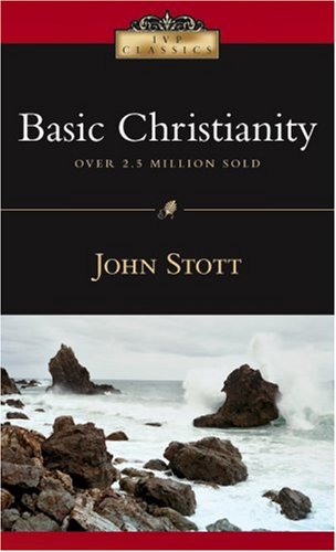 Beispielbild fr Basic Christianity (IVP Classics) zum Verkauf von Wonder Book