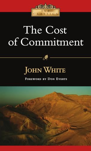 Stock image for The Cost of Commitment (IVP Classics) for sale by BooksRun