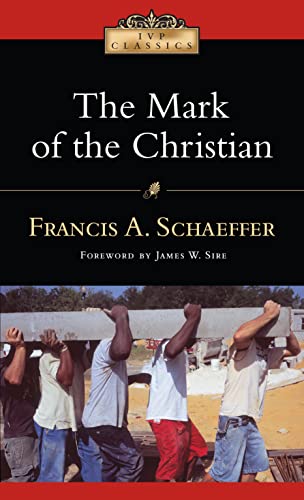Stock image for The Mark of the Christian (IVP Classics) for sale by Hippo Books